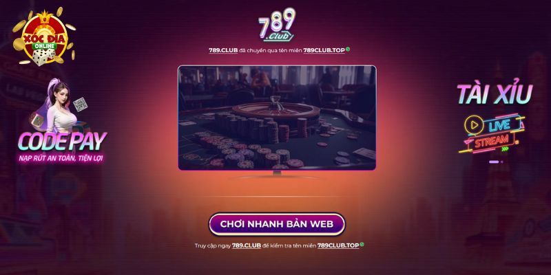 789CLUB - Địa Chỉ Chơi Xóc Đĩa Online Uy Tín, An Toàn Hàng Đầu